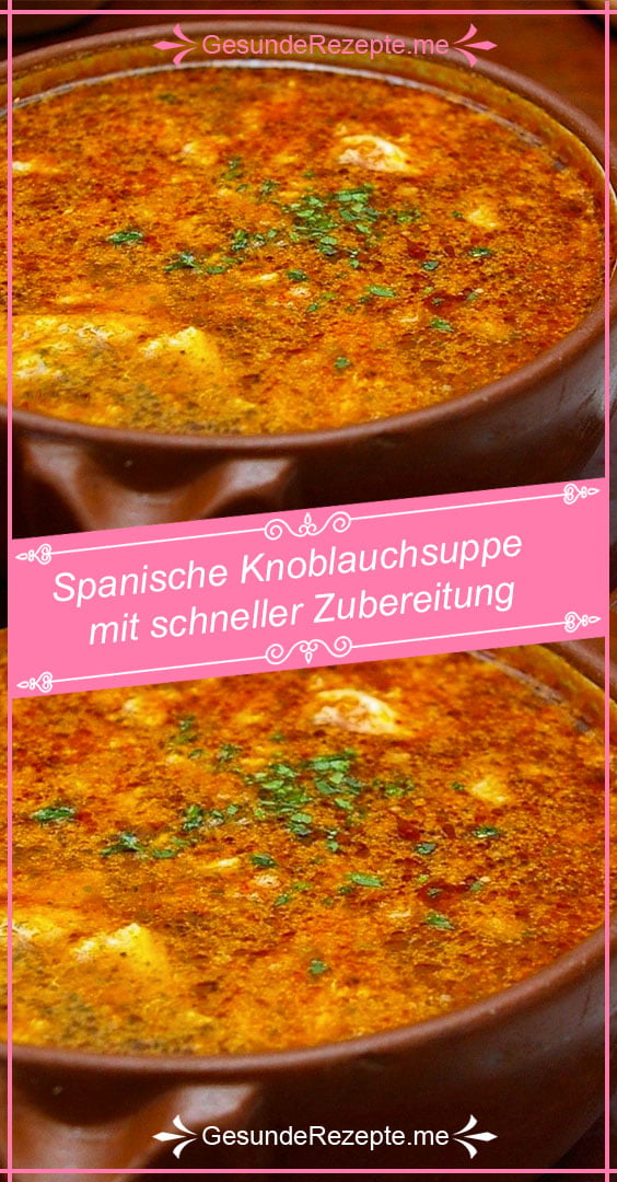 Spanische Knoblauchsuppe mit schneller Zubereitung – RezepteBlog.net